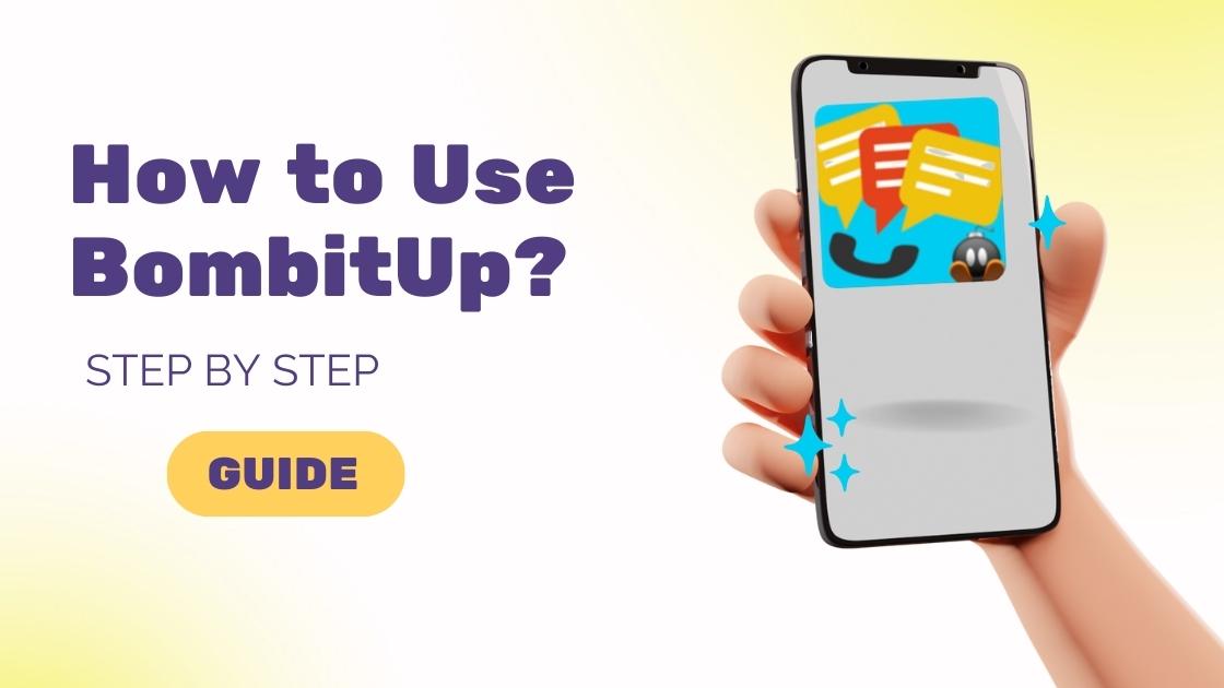 How to Use BombitUp